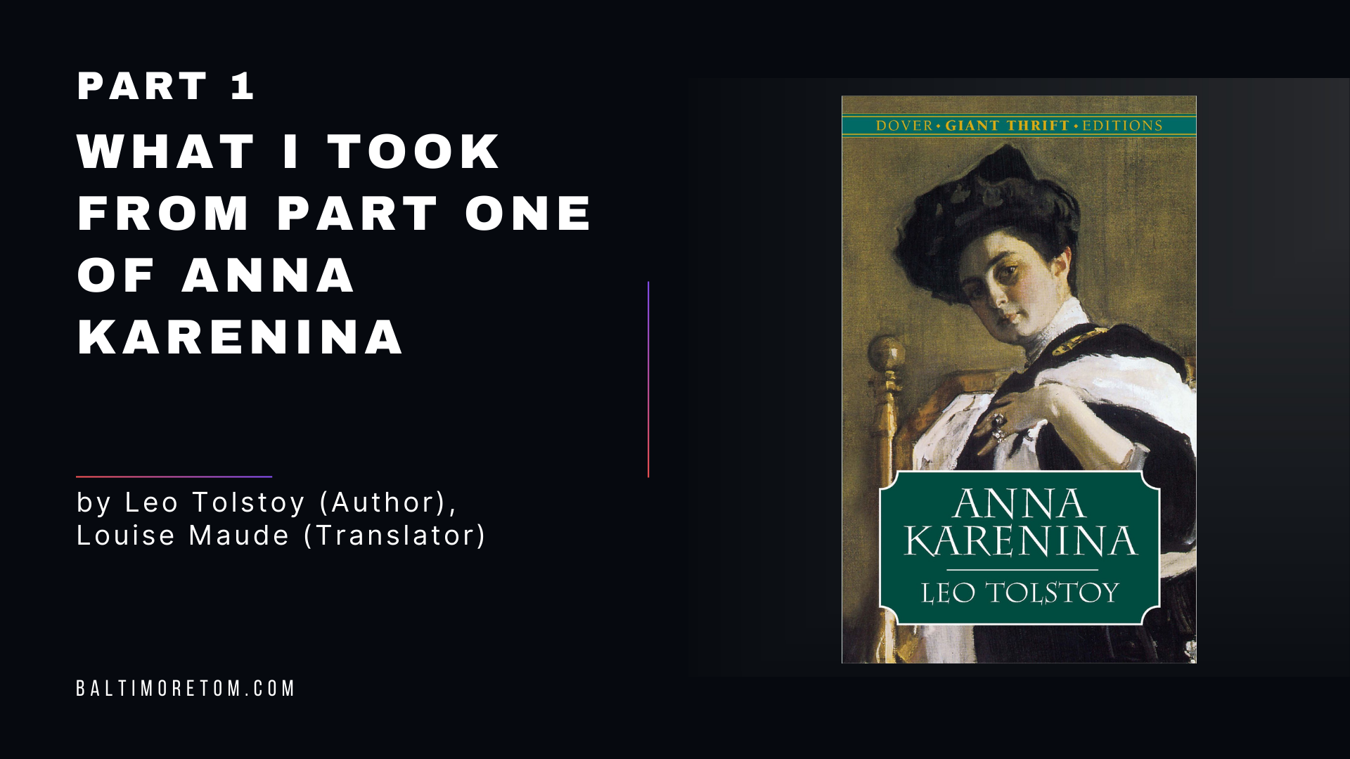 What I Took from Part One of Anna Karenina